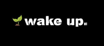 Wake Up