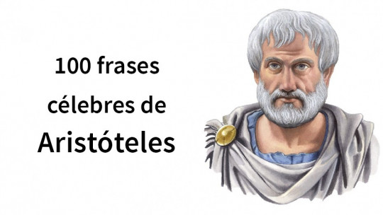 ​The 125 best phrases of Aristotle