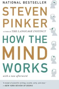 How the Mind Works by Steven Pinker