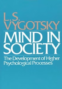 Mind in Society by Lev Vygotsky