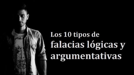 The 14 Types of Logical and Argumentative Fallacies