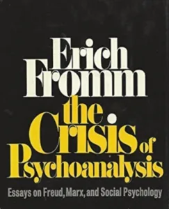 The Pathology of Normalcy by Erich Fromm