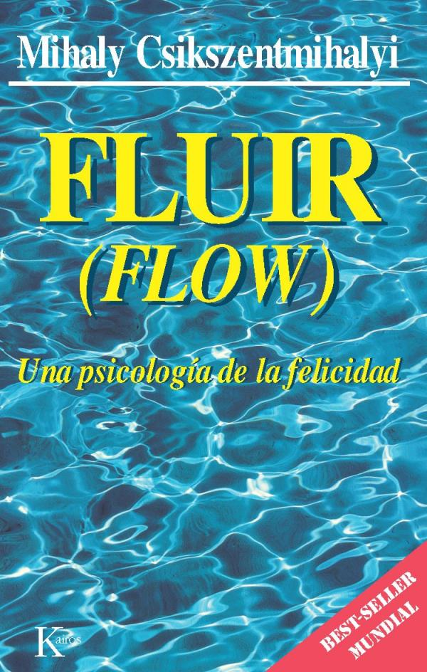 The best books on positive psychology - Flow: a psychology of happiness