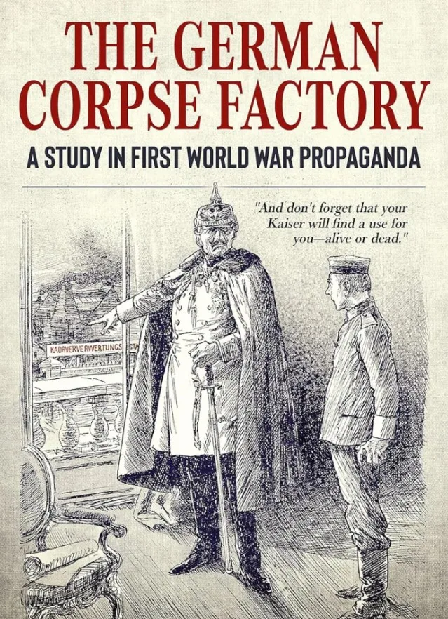 The German Corpse Factory (1917)